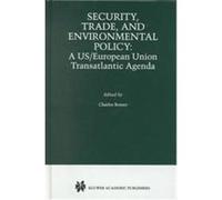 Security, Trade, and Environmental Policy
