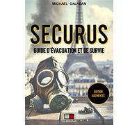 Securus Guide d'évacuation et de survie - Michael Caladan - VA Press - broché - Guide