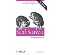 sed and awk Pocket Reference: Text Processing with Regular Expressions