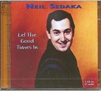 Sedaka, Neil - Let the Good Times in
