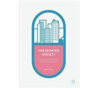 Sedated Society James Davies, (Auteur)