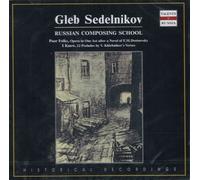 Sedelnikov, Gleb – Poor Folks, Opera in One Act – I Knew – CD