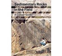 Sedimentary Rocks in the Field: A Colour Guide - [Version Originale] Inconnu (Auteur)