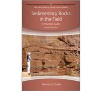 Sedimentary Rocks in the Field by Tucker Maurice E. Durham University UK Paperback Book Maurice E Tucker, (Auteur)