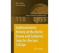 Sedimentation History In The Arctic Ocean And Subarctic Seas For The Last 130 Kyr