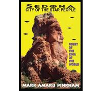 Sedona: City of the Star People