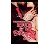 Seduced By The Billionaire Sheikh