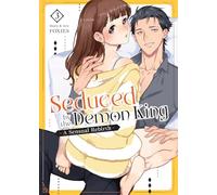 Seduced by the Demon King: A Sensual Rebirth Vol. 3