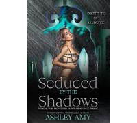 Seduced by the Shadows: Grace's Story