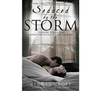 Seduced By The Storm Sydney Croft (Auteur)