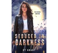 Seduced in Darkness (The Eventide #1) - KT Grant - KT Grant - ebook (ePub) - Livre