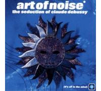 Seduction of Claude Debussy by Art of Noise (1999-06-29?