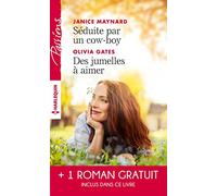Séduite par un cow-boy - Des jumelles à aimer - Le lien du coeur