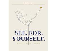 See. for. Yourself. - Kendrick R Young - Kendrick Young - ebook (ePub) - Livre