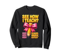 See How I Teach Pencil Bow Appreciation Mindful Sweatshirt