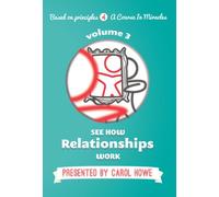 See How Relationships Work