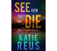 See How They Die - Katie Reus - KR Press, LLC - ebook (ePub) - Livre