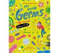 See Inside Germs by Sarah Hull Sarah Hull (Auteur)