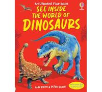See Inside: The World of Dinosaurs (Usborne Flap Books): 1