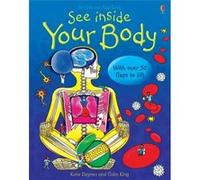 See Inside Your Body by Katie Daynes Daynes, Katie (Auteur)