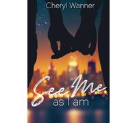 See Me As I Am