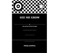 See Me Grow: High Contrast Shapes for Babies