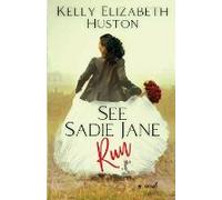 See Sadie Jane Run