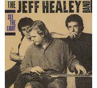 Healey, Jeff - See The Light
