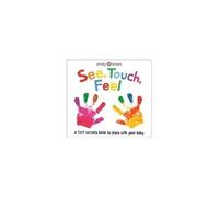 See, Touch, Feel
