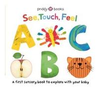 See Touch Feel ABC by Roger Priddy Roger Priddy (Auteur)