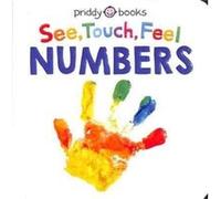 See Touch Feel Numbers by Roger Priddy Roger Priddy (Auteur)