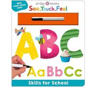 See, Touch, Feel Skills for School: ABC: With wipe-clean pen!