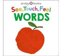 See Touch Feel Words by Roger Priddy Priddy Books (Auteur)