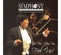 See Us... Hear Us... Feel Us!