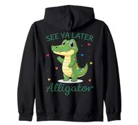See Ya Plus Tard Alligator Ludique Mignon Crocodile Lover Sweat à Capuche