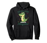 See Ya Plus Tard Alligator Ludique Mignon Crocodile Lover Sweat à Capuche