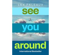 See You Around A Novel - Lex Paleaux - Simon & Schuster - ebook (ePub) - Livre