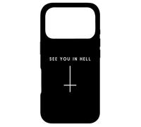 See You in Hell Croix inversée - Satan Minimaliste Coque pour iPhone 17 Pro