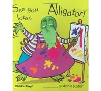 See You Later, Alligator!