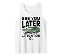 See You Later Litigator Gator Alligator Lawyer Funny Lawyers Débardeur