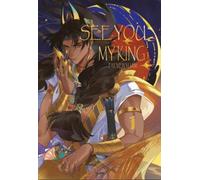 SEE YOU MY KING