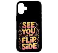 See You on The Flip Side Adieu au Revoir rétro - Coque pour iPhone 16 Plus