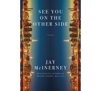 See You on the Other Side A Novel - Jay McInerney - Knopf - ebook (ePub) - Livre
