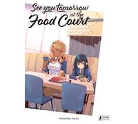 See you tomorrow at the food court T01