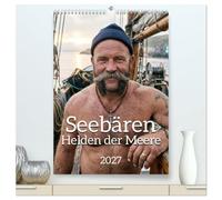 Seebären - Helden der Meere (hochwertiger Premium Wandkalender 2027 DIN A2 hoch), Kunstdruck in Hochglanz: Zwölf kraftvolle Porträts wettergegerbter Männer, die dem Sturm trotzen.