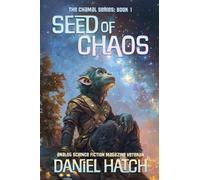 Seed of Chaos: The Chamal Series Book 1