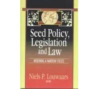 Seed Policy, Legislation And Law