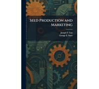 Seed Production and Marketing