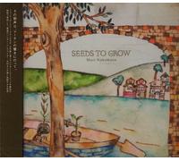 Seed to Grow [Import]