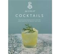 Seedlip, the Cocktail Book: 100 Delicious Nonalcoholic Recipes from Seedlip & the World's Best Bars